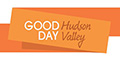 Good Day Hudson Valley