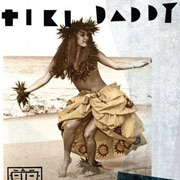 Hawaiian invasion with Tiki Daddy